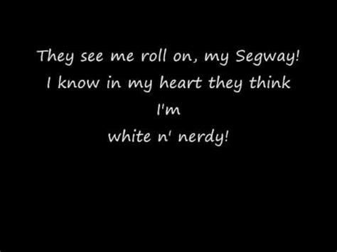 youtube white and nerdy lyrics